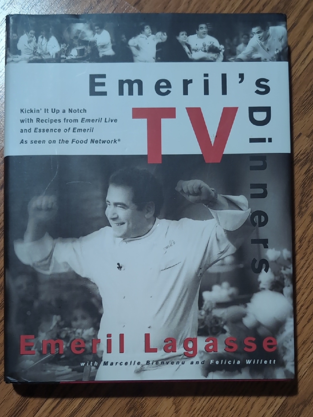 Emeril's TV Dinners Cookbook - Kickin' It Up A Notch, 1998